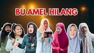 Download lagu Bu Amel Hilang di Malam Lailatul Qadar mp3