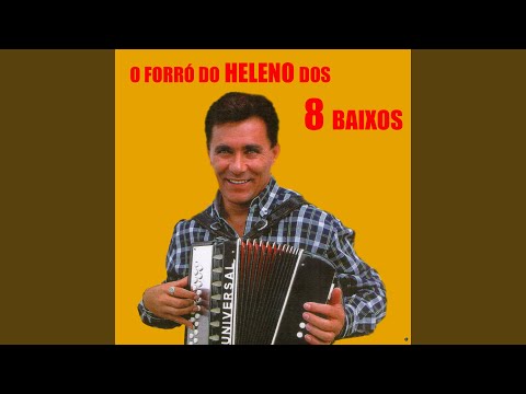 Remexendo - Heleno dos Oito Baixos