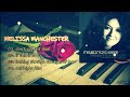 MELISSA MANCHESTER TOP HITS PLAYLIST