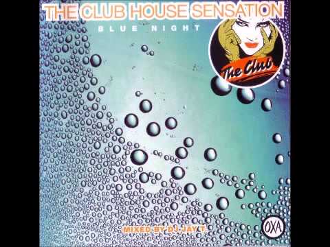 Jay T. - The Club House Sensation (Blue Night)
