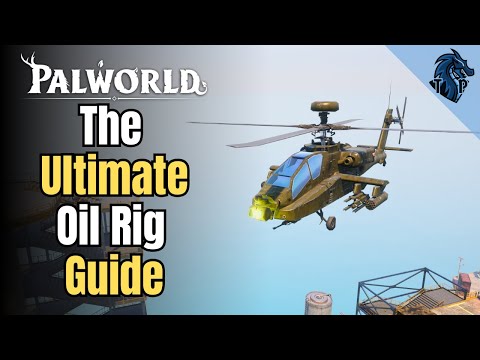 The Ultimate Oil Rig Guide in Palworld
