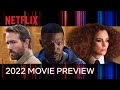 Netflix 2022 Movie Preview | Official Trailer