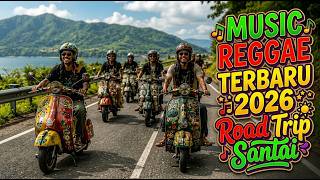 Download lagu Lagu Reggae Indonesia Terbaru 2026 – Full Album Santai Temani Touring Vespa mp3