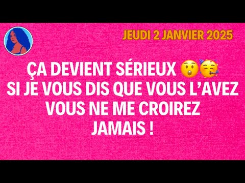 ÇA DEVIENT SÉRIEUX 😲🥳 SI JE VOUS DIS QUE VOUS L’AVEZ VOUS NE ME CROIREZ JAMAIS ! Le 02/01/2025 😲🥳