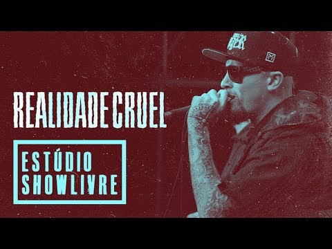 "Refém da amnésia -  Realidade Cruel no Estúdio Showlivre 2018