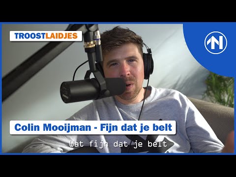 Grunneger Troostlaidjes: Colin Mooijman - Fijn Dat Je Belt