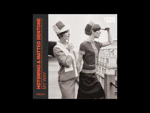 Hotswing - Pull Up [House 'n Chips]