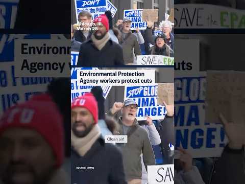 Environmental Protection Agency workers protest cuts