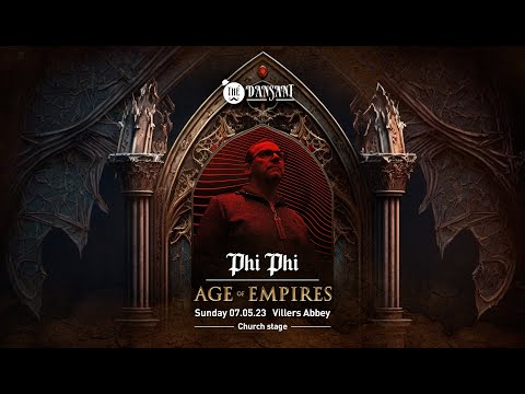 Phi Phi @ Dansant  - Age of Empires Church stage