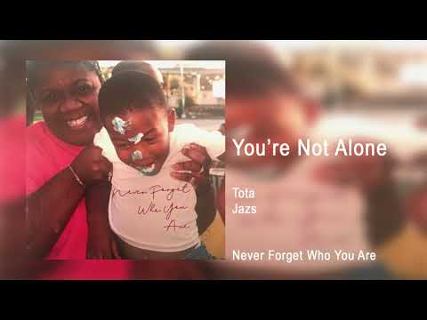 Video thumbnail for You’re Not Alone
