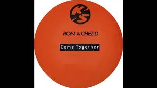 Ron Trent & Chez Damier - Come Together (Sundiatta Om Unreleased Version)
