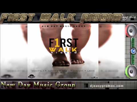 First Walk Riddim Mix  JUNE 2016 ||New Day Music Group||  @djeasy