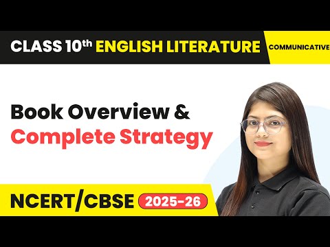 Class 10 English Literature Communicative Book Book Overview CBSE NCERT