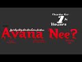 Avana Nee Official Teaser
