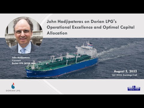 John Hadjipateras on Dorian LPG's Operational Excellence and Optimal Cash Allocation - 2Q22