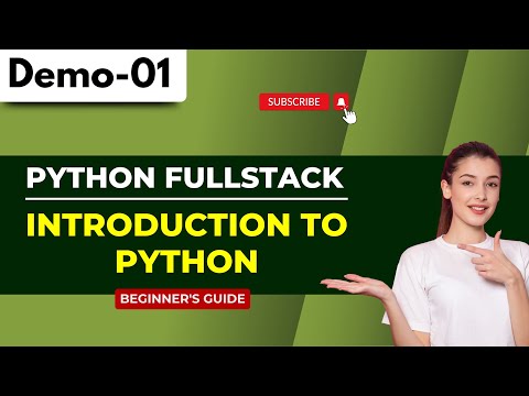 Python Fullstack Demo 01 Introduction To Python Python Tutorial For Beginners Python Made Easy