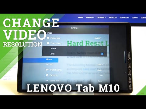 How to Change Video Quality in LENOVO Tab M10 – Find Video Resolution Settings