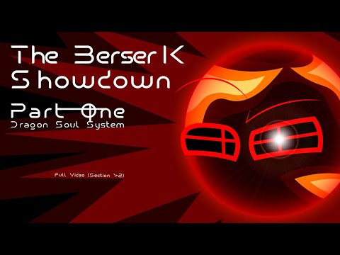 FNF: The BerserK Showdown — Dragon Soul System