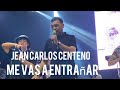 me vas a extrañar jean carlos centeno y ronal urbina parranda en vivo ábrego