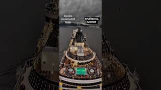 MSC SPLENDIDA cruzeiro navio Santos @cruzeiros2025  saida cruise #google #drone #shorts