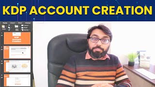 Amazon KDP Account Creation | How to create Account?