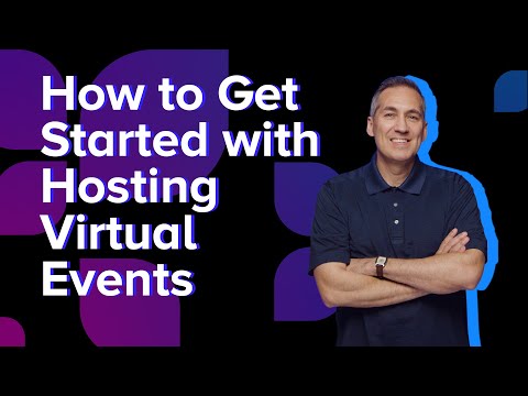 How to Get Started with Hosting Virtual Events