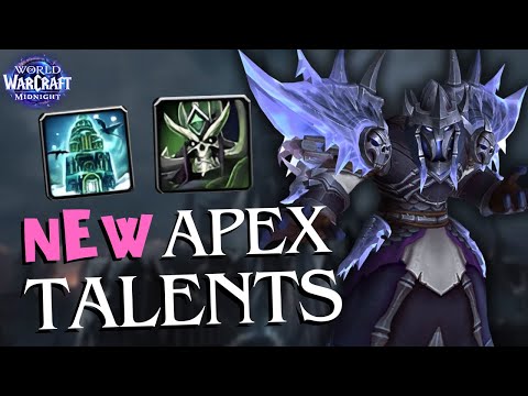 I nuovi talenti Apex sono validi? Frost & Unholy DK / Midnight 12.0 Beta