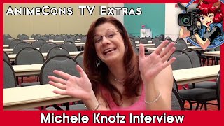 Michele Knotz Interview - AnimeCons TV Extras video