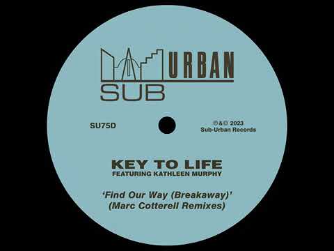 Find Our Way (Breakaway) · Key To Life · Kathleen Murphy