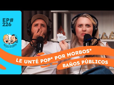 EP226 BAÑOS PÚBLICOS | Entramos juntos al baño portatil, y nació el amor