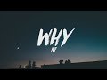 NF - Why (Lyrics)