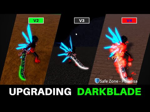 How to Unlock Darkblade V3 and V4 Make It Even More Stronger in Blox Fruits