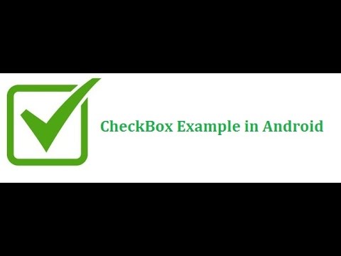 CheckBox Example in Android