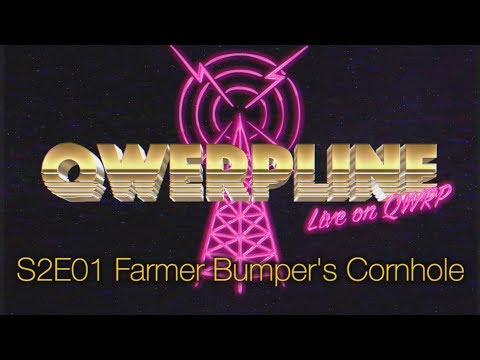 Farmer Bumper's Cornhole || Qwerpline S2E01