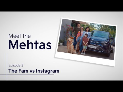 Kia Carens | Meet The Mehtas | EP03 - The Fam vs Instagram