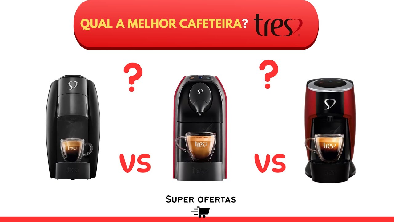 As melhores Cafeteiras Três Corações✅