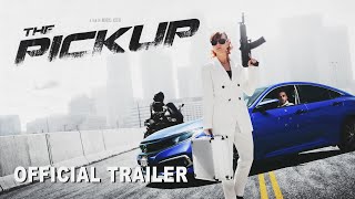 THE PICKUP | OFFICIAL TRAILER