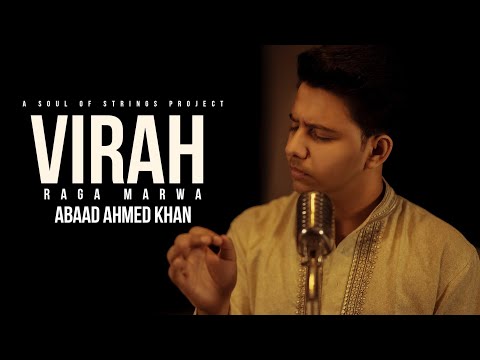 VIRAH (cover/bandish bandits)| Abaad Ahmed khan | Shankar mahadevan| raag marwa