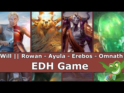 Will | Rowan vs Ayula vs Erebos vs Omnath (RG) EDH / CMDR game play for Magic: The Gathering