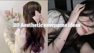20 Aesthetic username ideas 💌🌷#1million #subscribe #aesthetic #viralvideo #trending
