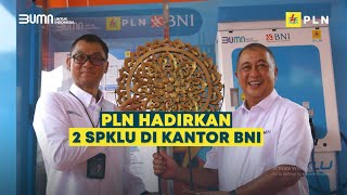 Download lagu PLN HADIRKAN 2 SPKLU DI KANTOR BNI mp3