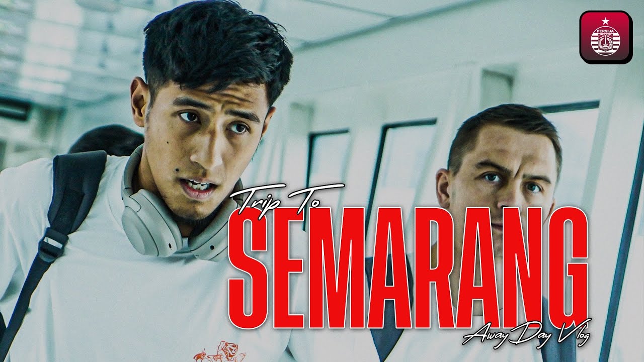 Perjalanan Macan Kemayoran Bertandang ke Semarang | Away Day Vlog