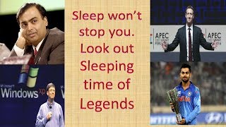 Sleeping time of Legends