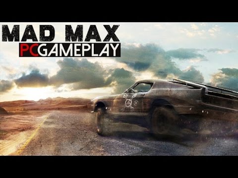 Mad Max Gameplay (PC HD)
