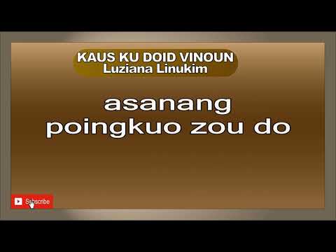 KAUS KU DOID VINOUN Luziana Linukim #kauskudoidvinoun #luzianalinukim