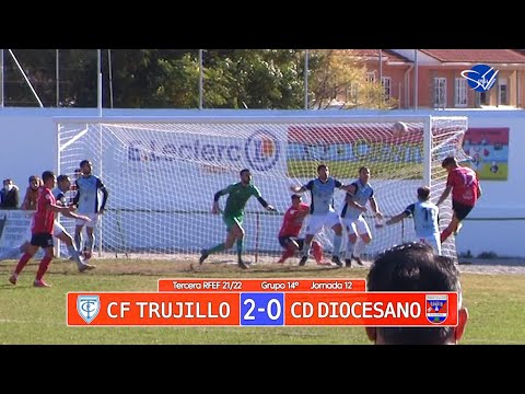 Resumen: CF Trujillo - CD Diocesano (3ª RFEF Gr.XIV 21/22)
