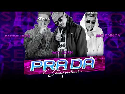 MC PRINCY , RACINE E MC JOSH - QUE ELA VAI NO CHÃO (remix brega funk)