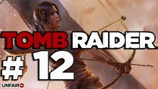 Let's Play Tomb Raider (PC) (2013) - Part 12 - Explosions, Crazies, and Escapes! [HD] Gameplay