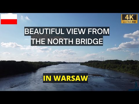 4K Walk on Northern Bridge in Warsaw with Wisła River View