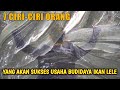 7 Ciri Ciri Orang Yang Yang Akan Sukses Usaha Budidaya Ikan Lele